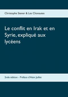 Le conflit en Irak et en Syrie expliqu�� aux lyc��ens