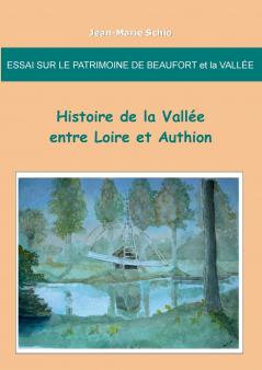 Essai sur le patrimoine de Beaufort et la Vallée