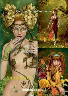 Singulières - Insolites - Atypiques