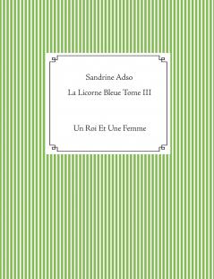 La Licorne Bleue Tome III