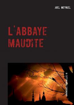 L'abbaye maudite