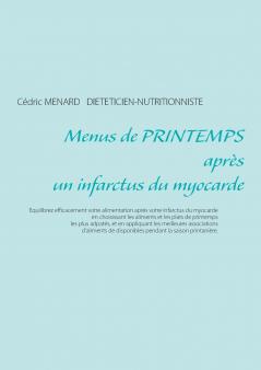 Menus de printemps après un infarctus du myocarde