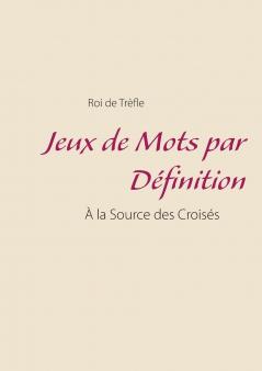 Jeux de Mots par D��finition
