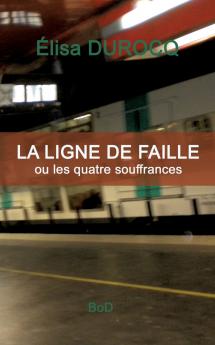 La ligne de faille