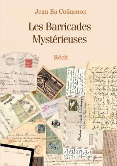 Les Barricades Mystérieuses