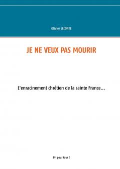 Je ne veux pas mourir