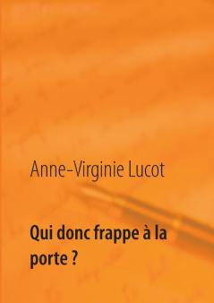 Qui donc frappe à la porte ?