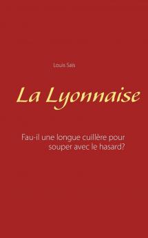 La Lyonnaise