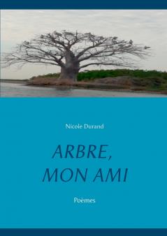 ARBRE MON AMI