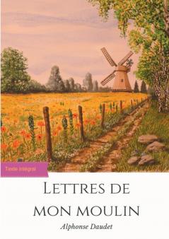 Lettres de mon moulin