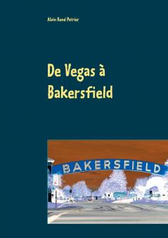 De Vegas �� Bakersfield