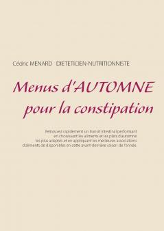 Menus d'automne pour la constipation
