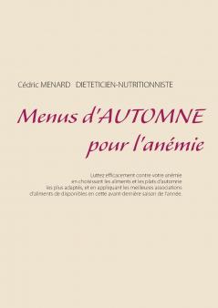 Menus d'automne pour l'anémie