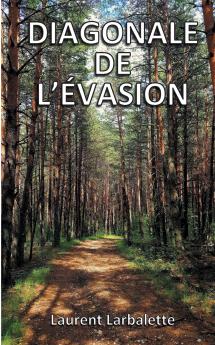 Diagonale de l'évasion (poche)