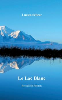 Le lac blanc