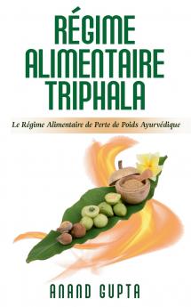 Régime Alimentaire Triphala