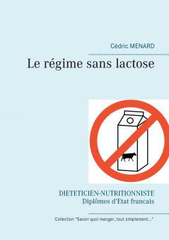 Le régime sans lactose