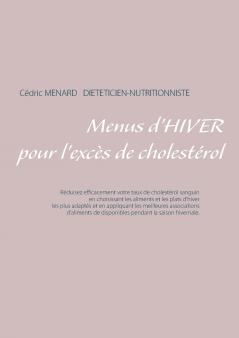 Menus d'hiver pour l'excès de cholestérol