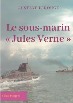 Le sous-marin  Jules Verne