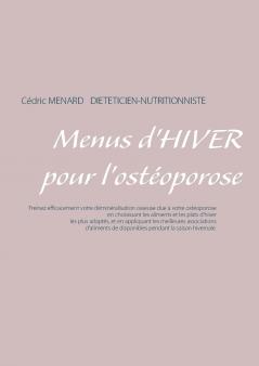 Menus d'hiver pour l'ostéoporose