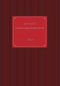 Les interviews exclusives de Madame Cyber-Ubu