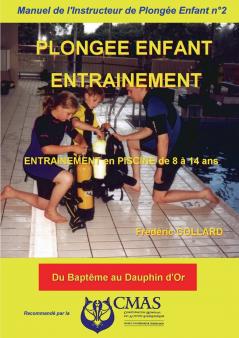 Manuel de l'Instructeur de Plongée Enfant - Vol.2