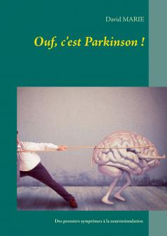 Ouf c'est Parkinson !