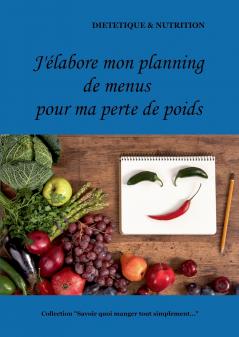 J'��labore mon planning de menus pour ma perte de poids