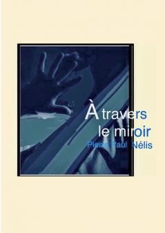 À travers le miroir