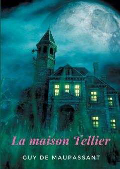 La Maison Tellier