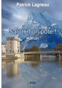 Salut mon pote !