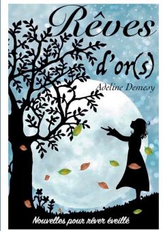 Rêves d'or(s)