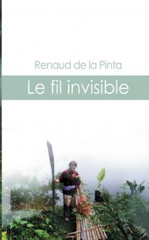 Le fil invisible