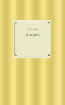 Un sourire...