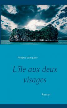 L'île aux deux visages