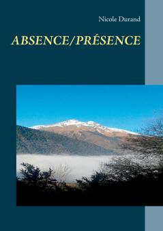 ABSENCE/PRÉSENCE