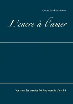 L'encre à l'amer