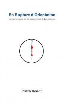 En Rupture d'Orientation