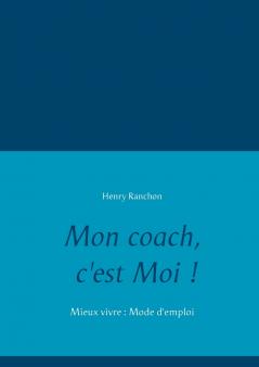 Mon coach c'est Moi !