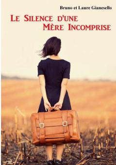 Le Silence d'une Mère Incomprise