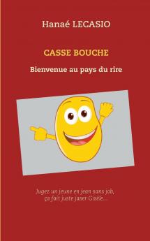 CASSE BOUCHE