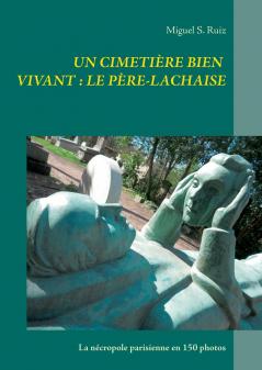 Un cimetière bien vivant