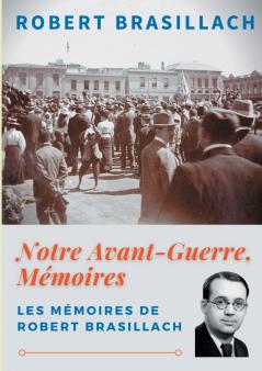 Notre Avant-Guerre Mémoires