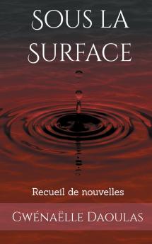 Sous la Surface