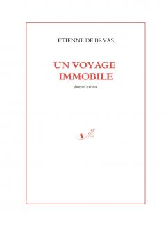 Un voyage immobile