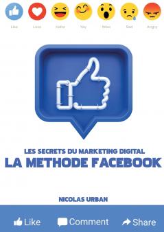 Les Secrets du Marketing Digital La Méthode Facebook
