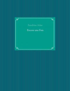 Encore une Fois