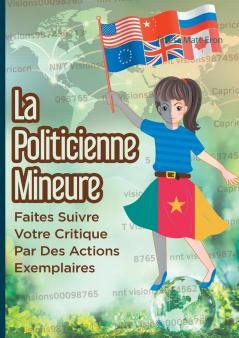 La Politicienne Mineure