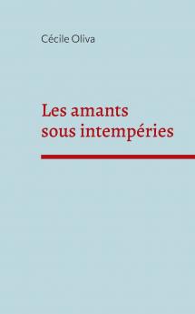 Les amants sous intemp��ries