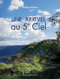 Une Arrivée au 5e ciel